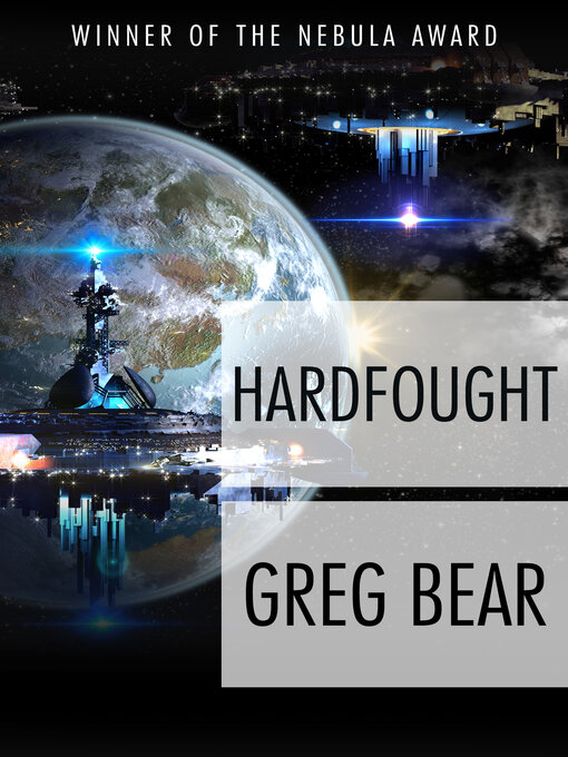 Title details for Hardfought by Greg Bear - Available